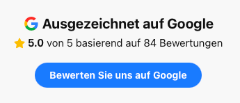 Google-Bewertung: 5,0 von 5 Sternen aus 84 Bewertungen